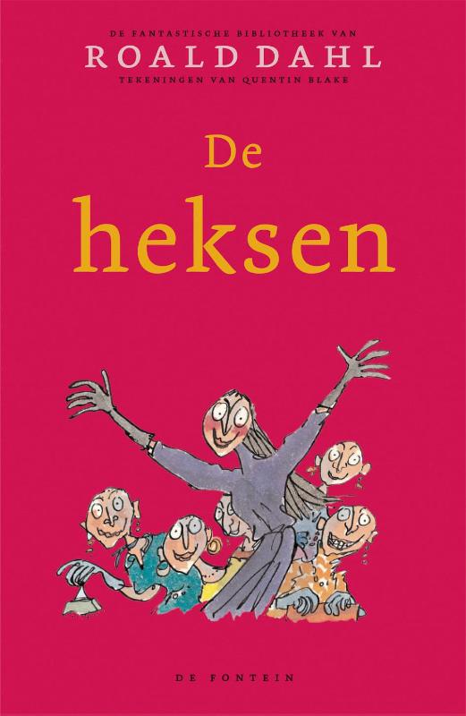 De fantastische bibliotheek van Roald Dahl - De heksen