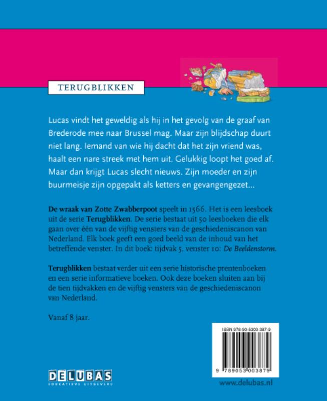 De wraak van Zotte Zwabberpoot / De beeldenstrom / Terugblikken leesboeken / 10 achterkant