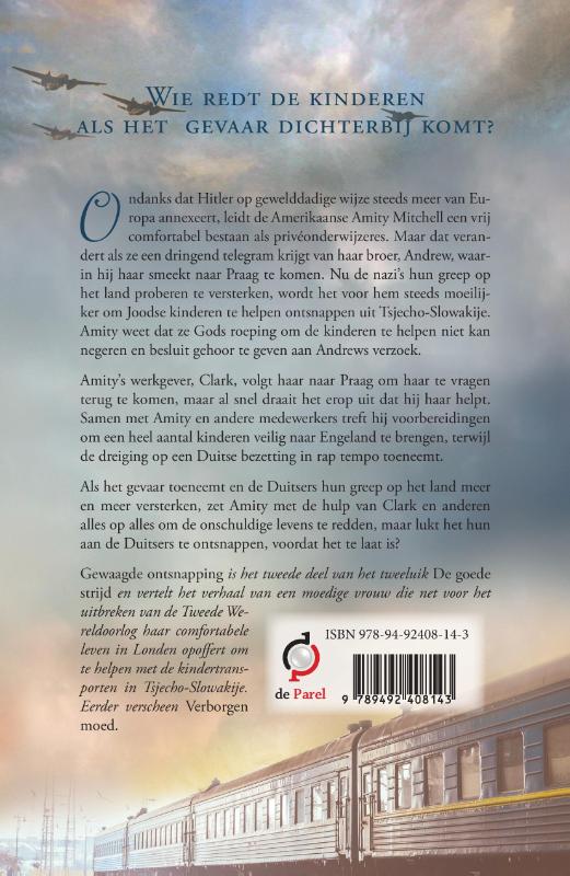 Gewaagde ontsnapping / De goede strijd / 2 achterkant