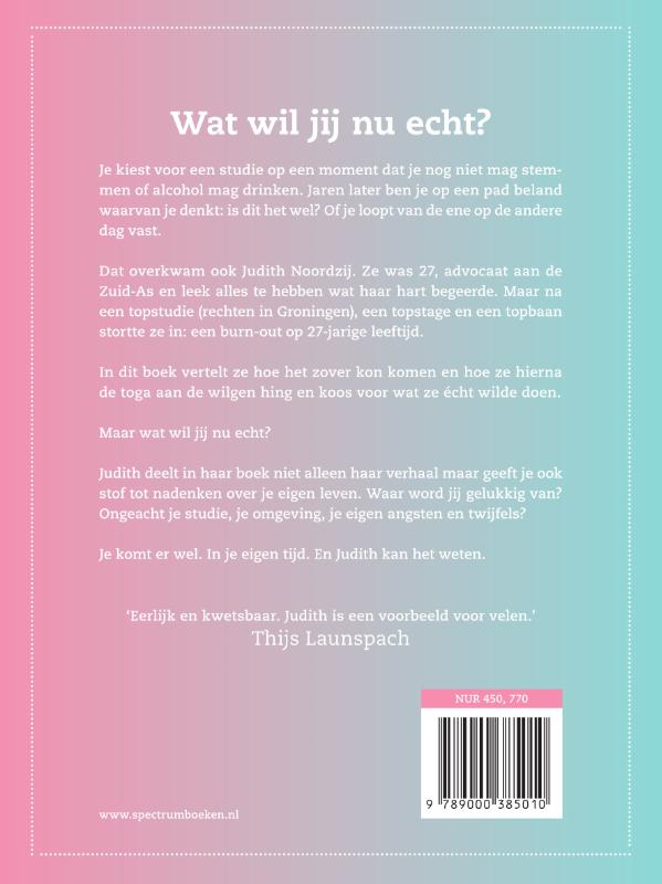 Ik was advocaat. Nu ben ik mezelf achterkant