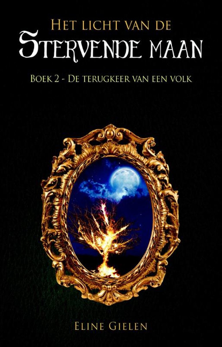 Het licht van de stervende maan  -   De terugkeer van een volk