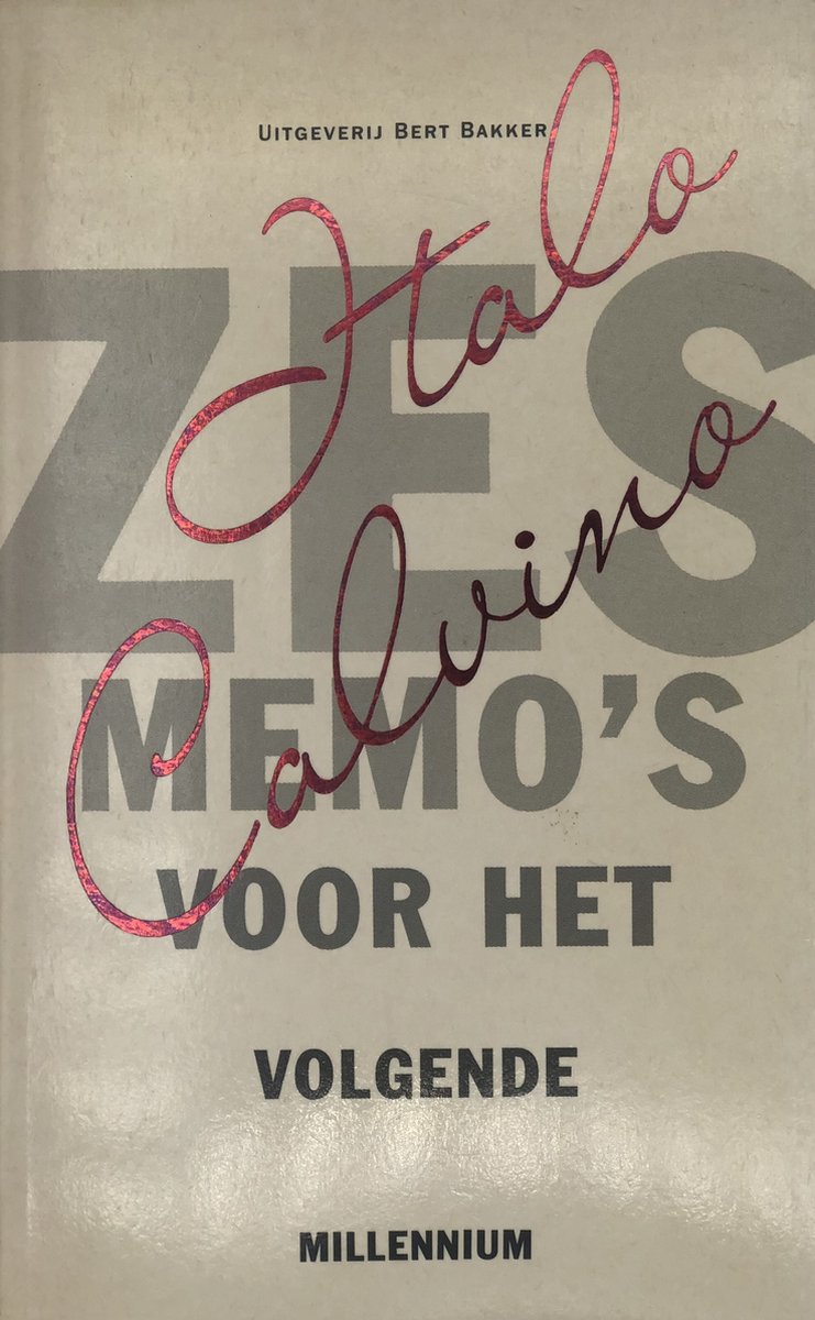 Zes memos voor volgende millennium