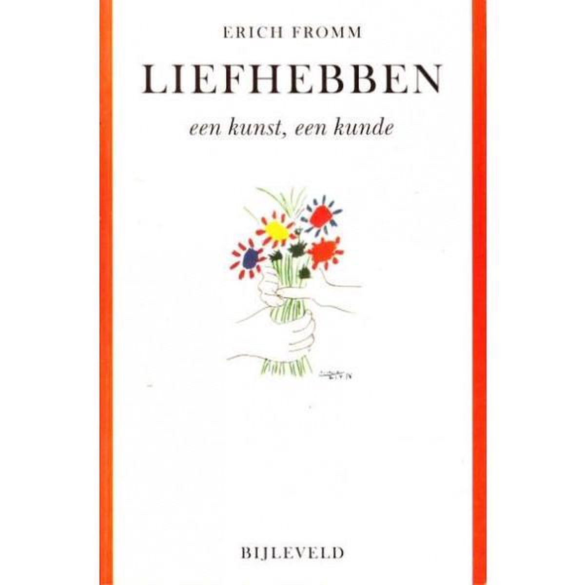 Liefhebben een kunst, een kunde