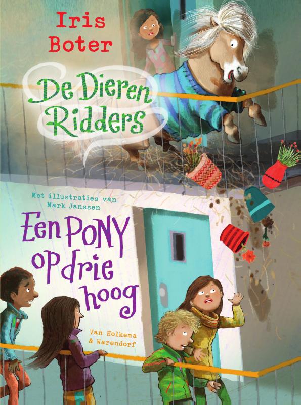 Een pony op drie hoog / De Dierenridders / 2