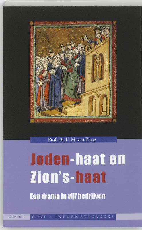 Joden-haat en Zion's-haat / CIDI informatie-reeks