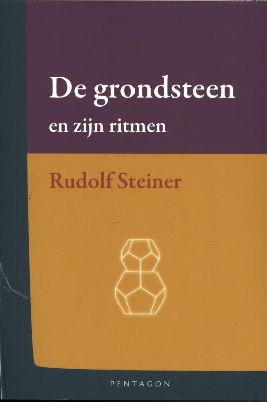 De grondsteen en zijn ritmen