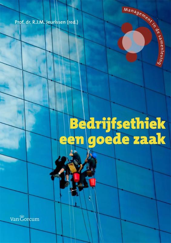 Bedrijfsethiek een goede zaak / Management & ethiek
