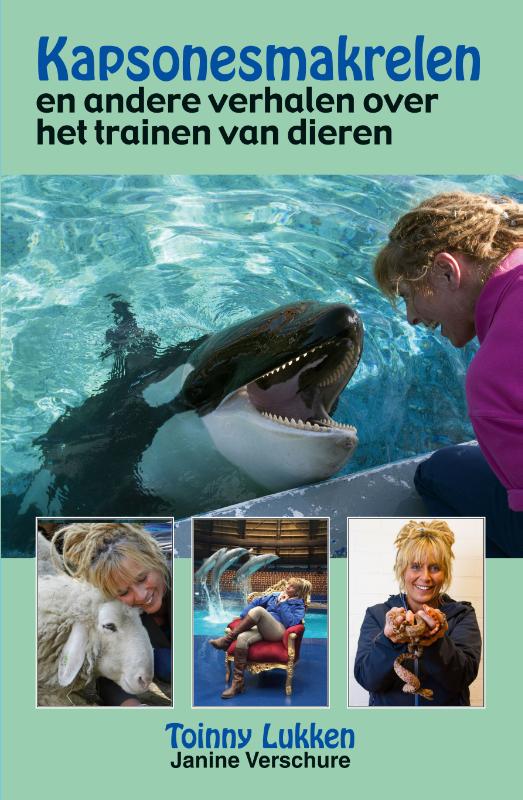 Kapsonesmakrelen en andere verhalen over het trainen van dieren