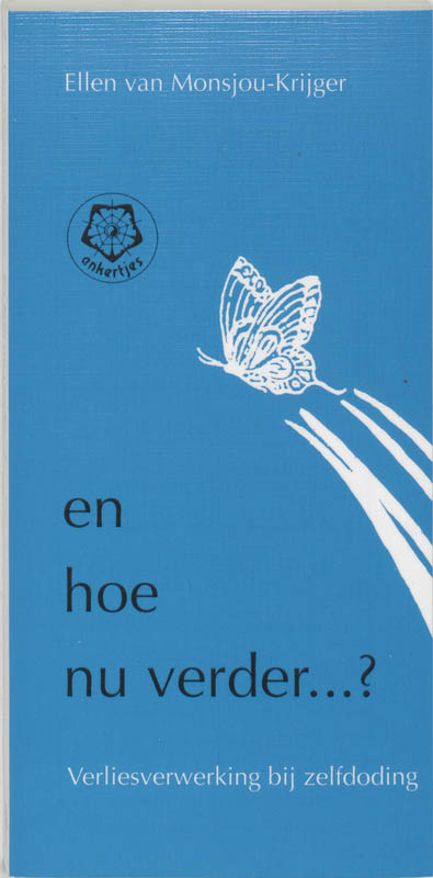 En hoe nu verder ...? / Ankertjes / 229