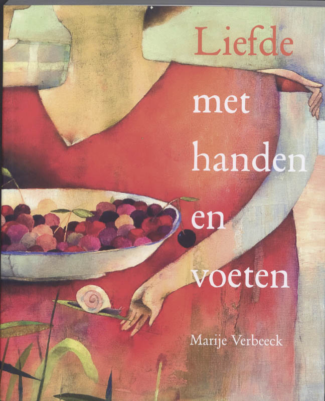 Liefde Met Handen En Voeten