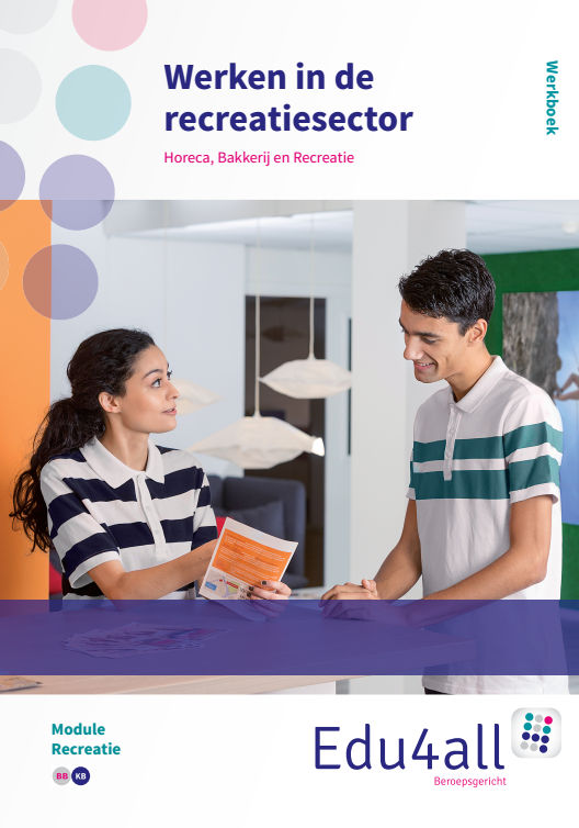 Werken in de recreatiesector / Werkboek / Edu4all HBR