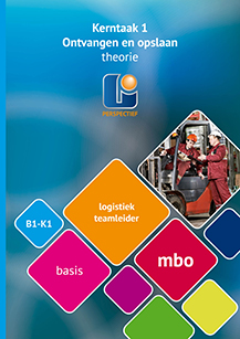 Logistiek teamleider Ontvangen en opslaan B1-K1 basis mbo theorie
