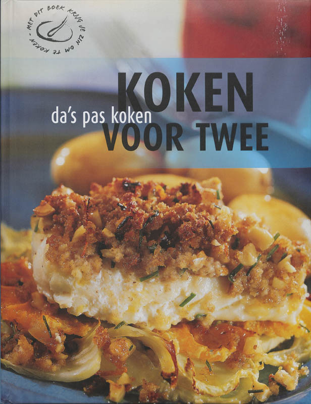 Koken voor twee / Da's pas koken