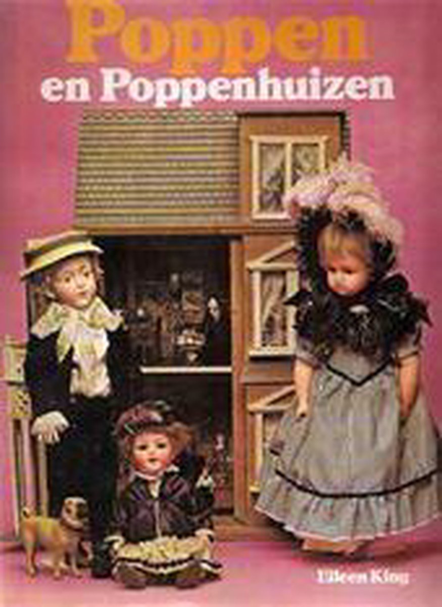 Poppen en poppenhuizen