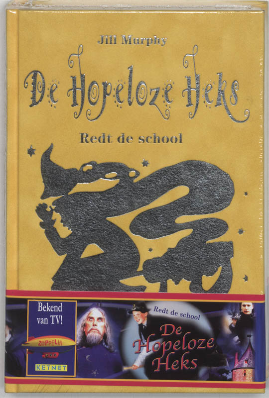 De Hopeloze Heks 5 Redt De School