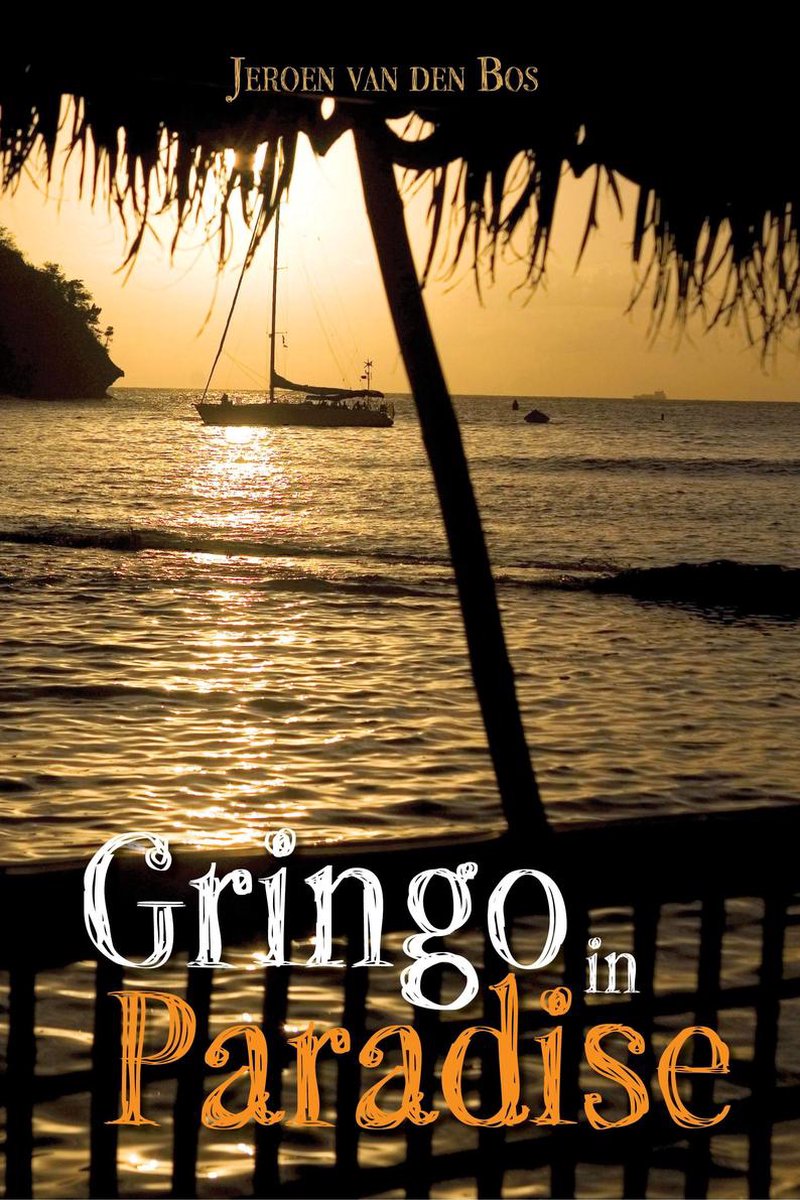 Gringo in Paradise