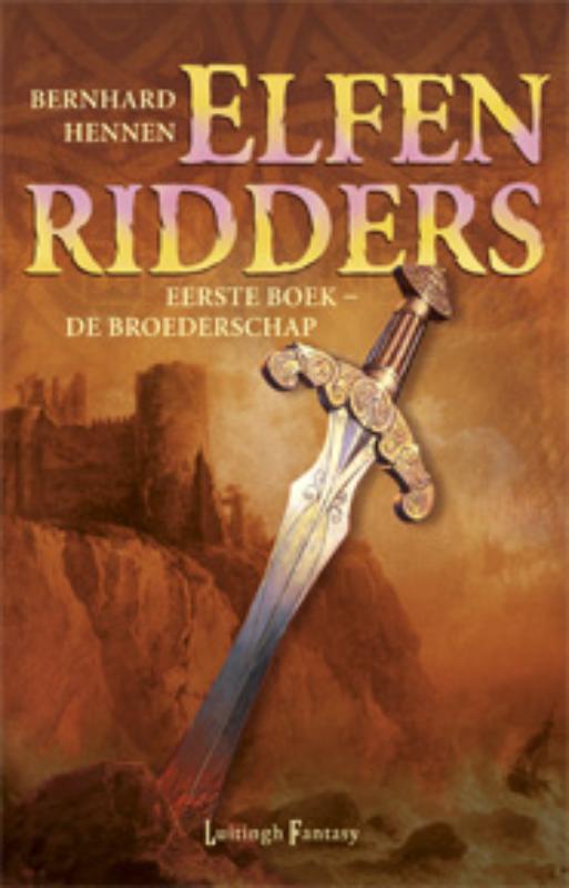 De broederschap / De Elfenridders