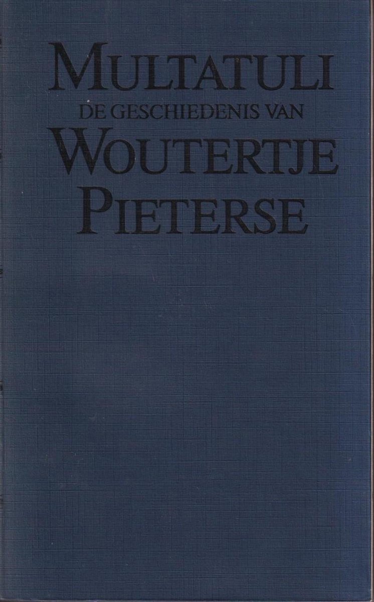De geschiedenis van Woutertje Pieterse