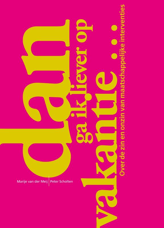 Dan ga ik liever op vakantie