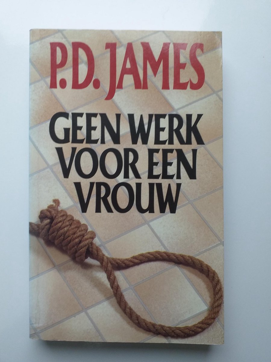 Geen werk voor een vrouw