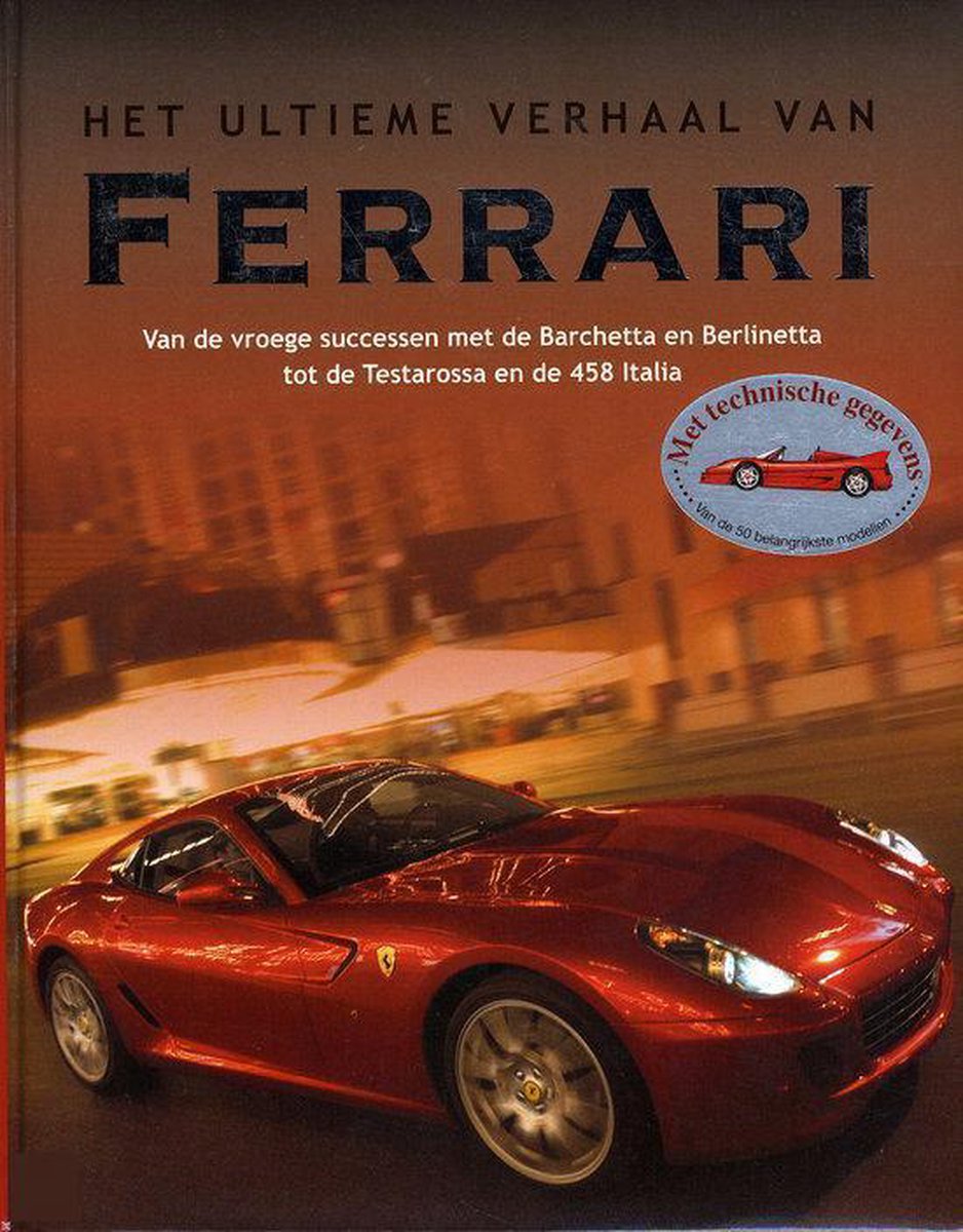Het Ultieme Verhaal Van Ferrari
