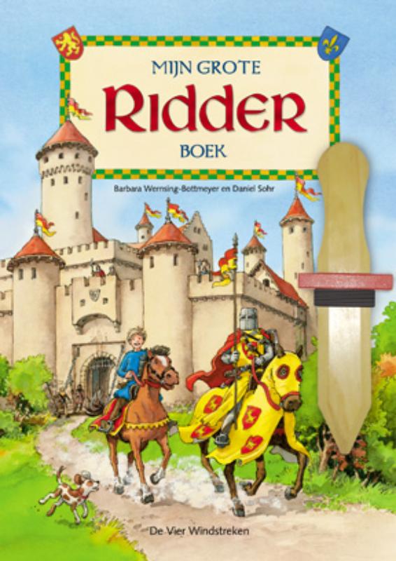 Mijn grote boek  -   Mijn Grote Ridderboek