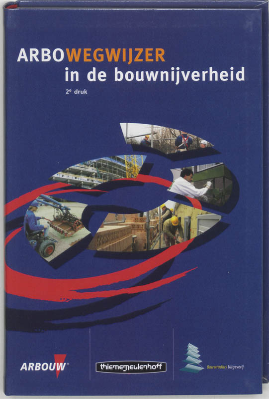 Arbowegwijzer in de bouwnijverheid