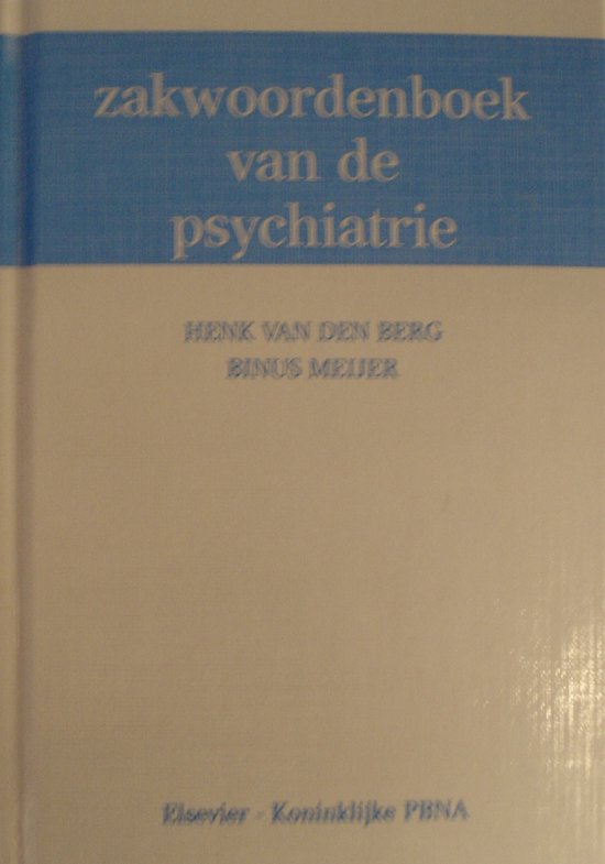 ZAKWOORDENBOEK VAN DE PSYCHIATRIE