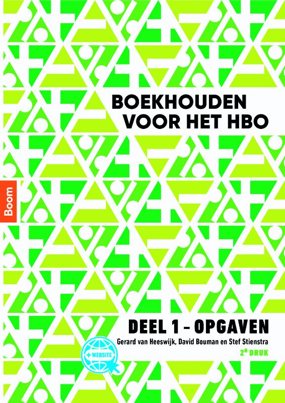 Boekhouden voor het hbo deel 1. Opgavenboek