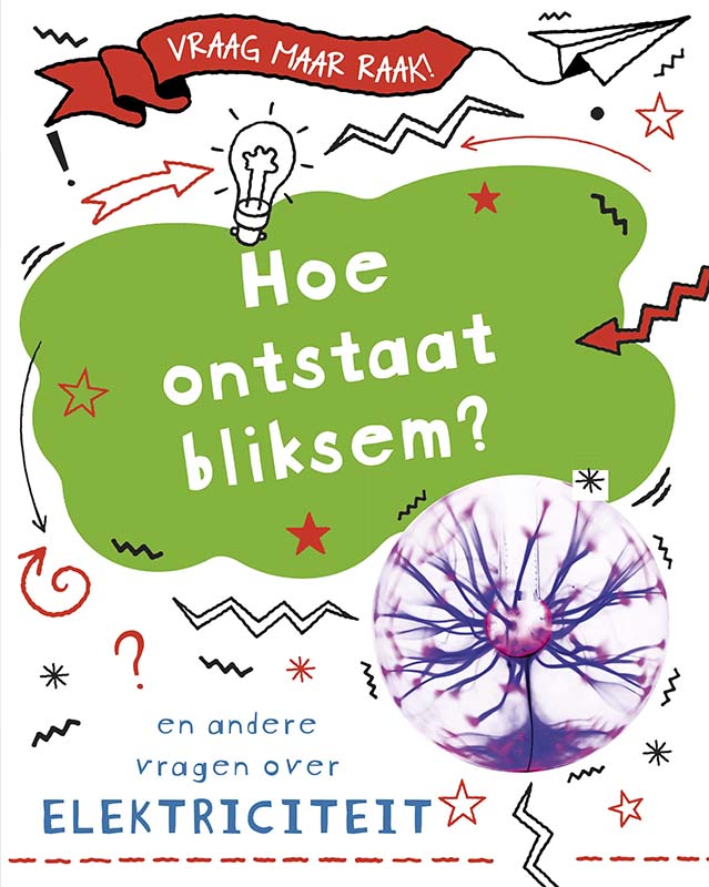 Hoe ontstaat bliksem? / Vraag maar raak!