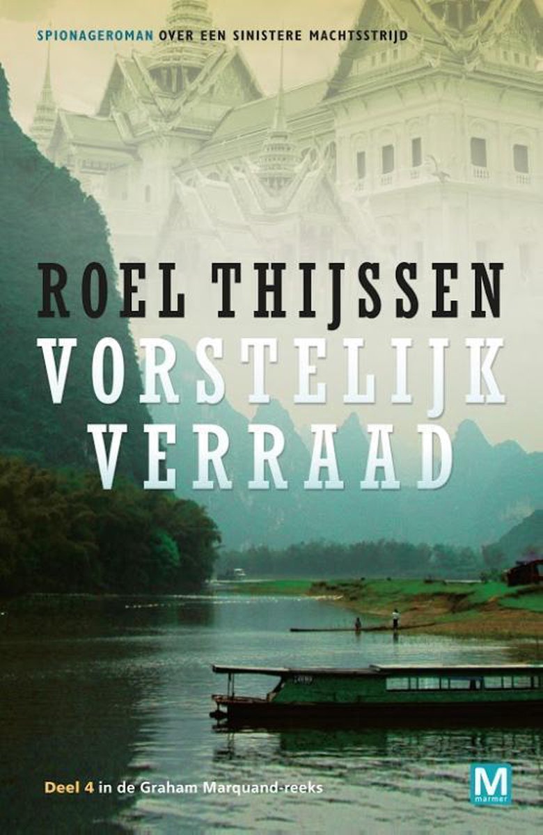 Vorstelijk verraad / Graham Marquand-reeks / 4