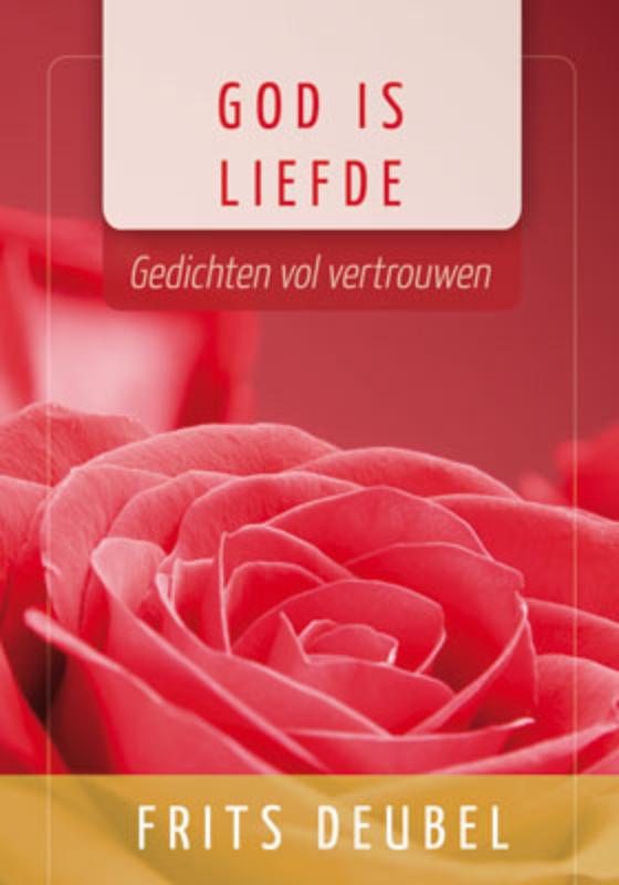 God is liefde / Aansprekende gedichtenserie