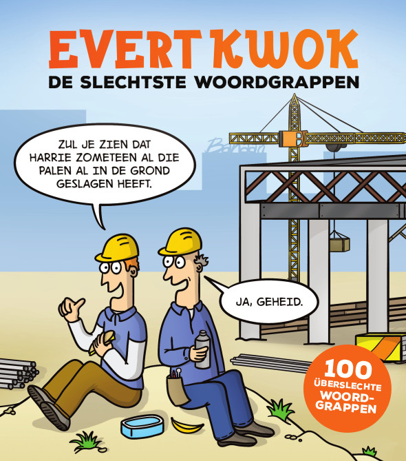 Slechtste Woordgrappen / Evert Kwok