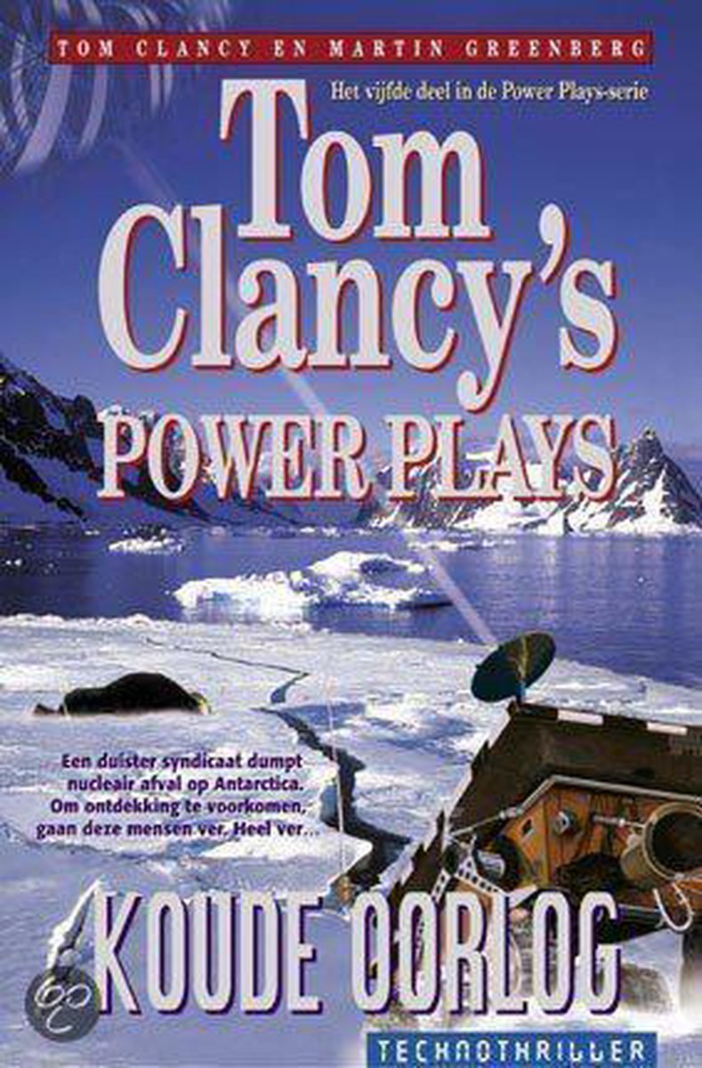Koude oorlog / 5 Koude Oorlog / Tom Clancy's power plays / 5