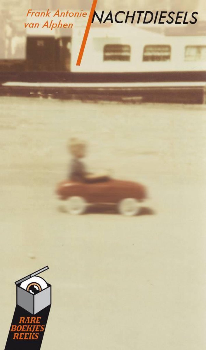 Nachtdiesels / Rare Boekjes-reeks / 25