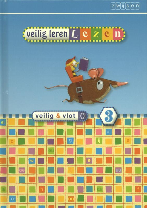 Veilig leren lezen Veilig en vlot; Kern 3