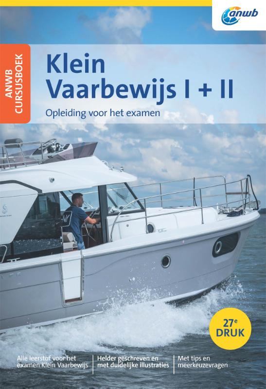 Klein Vaarbewijs I + II / Cursusboek / ANWB