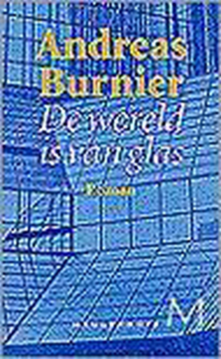 De wereld is van glas / Meulenhoff editie / 1348