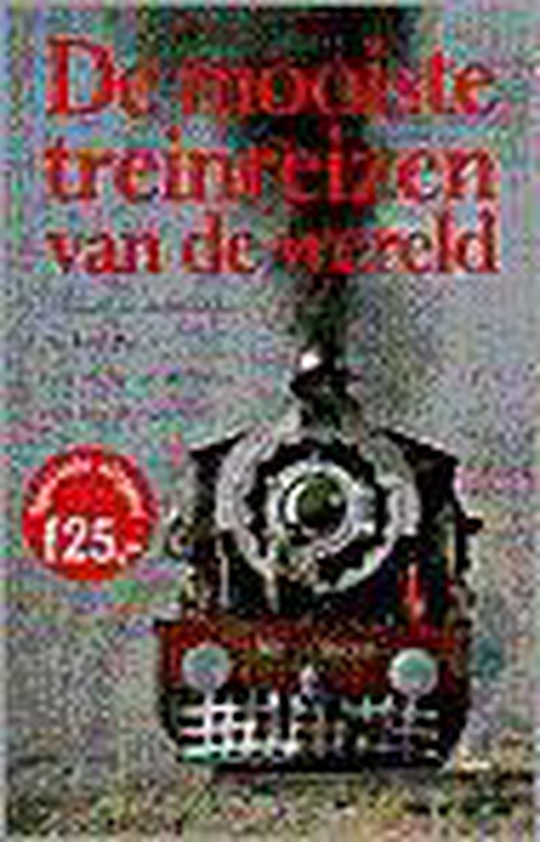 Mooiste treinreizen van de wereld