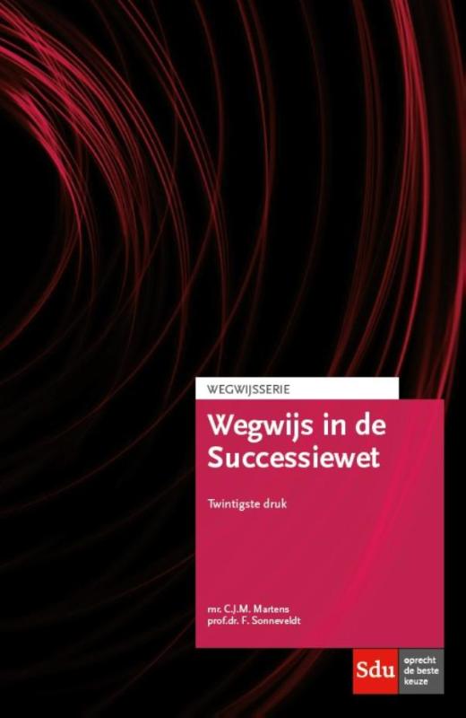 Wegwijs in de Successiewet / Wegwijsserie
