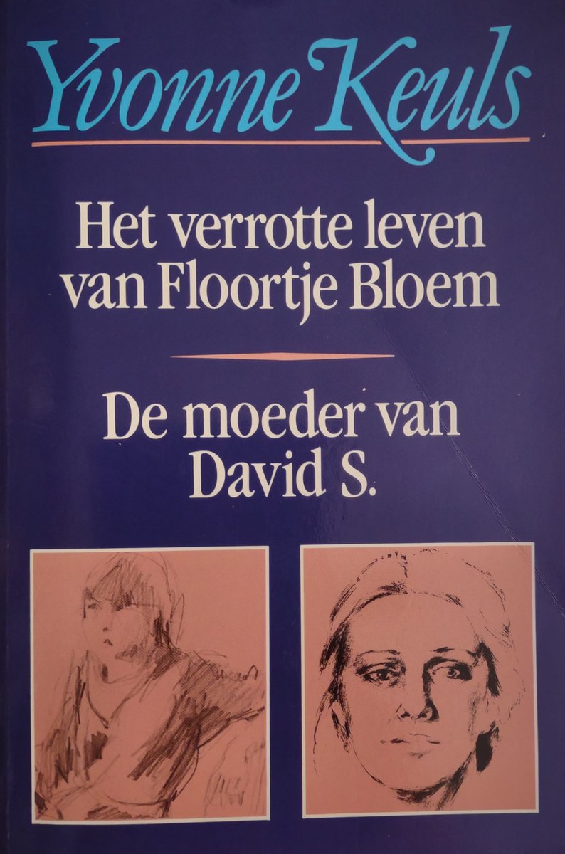 Het verrotte leven van Floortje Bloem - De moeder van David S.