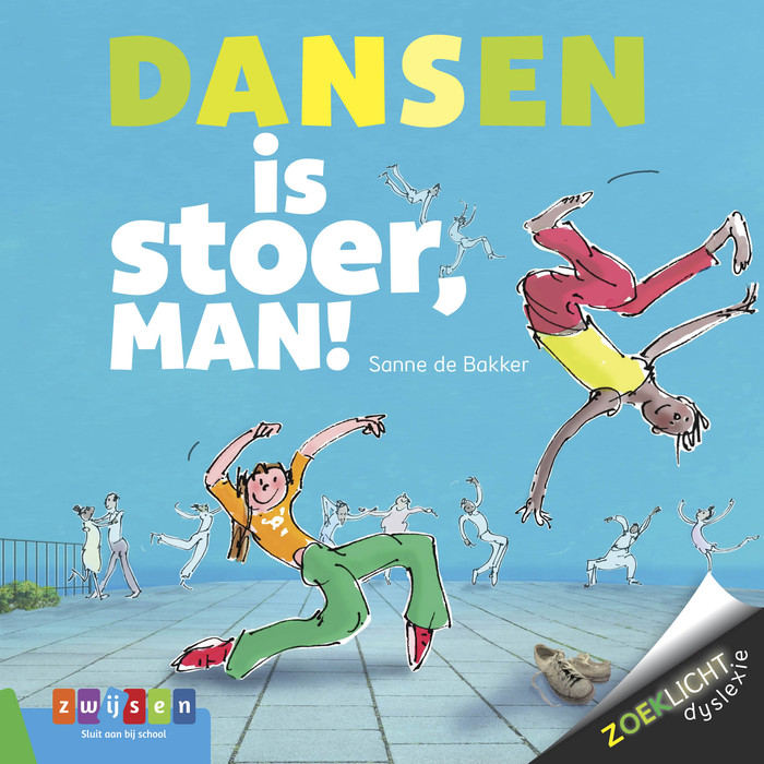 Dansen is stoer, man! / Zoeklicht dyslexie