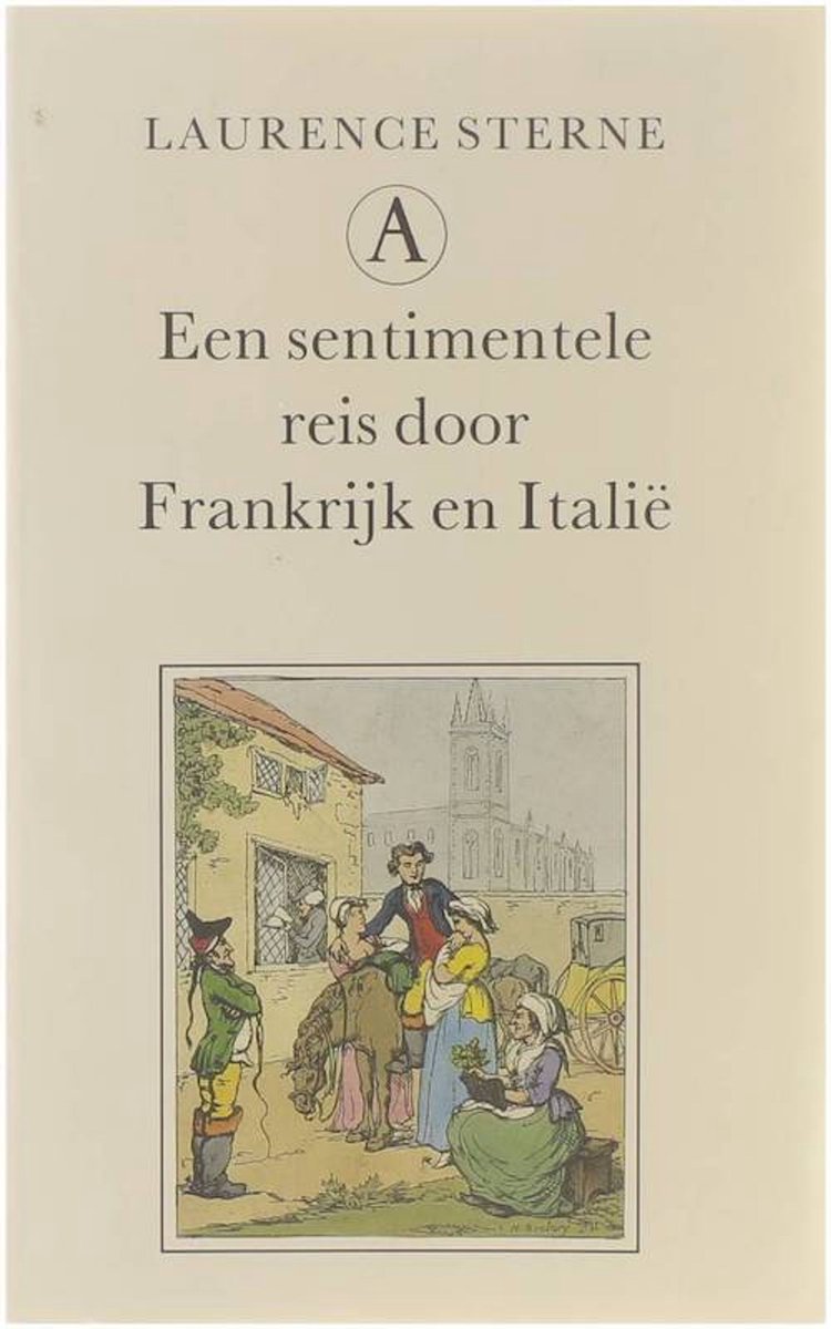 Een sentimentele reis door Frankrijk en Italie / Grote belletrie serie