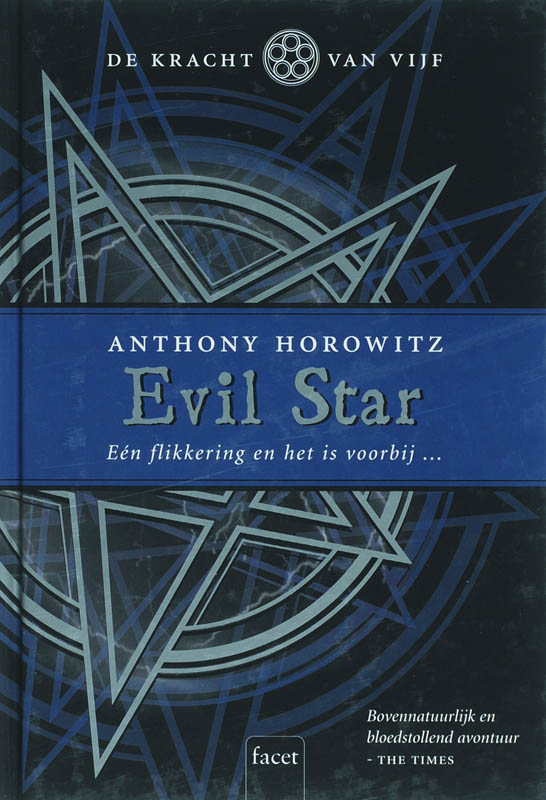 Evil star / 2 Evil Star / De kracht van vijf / 2