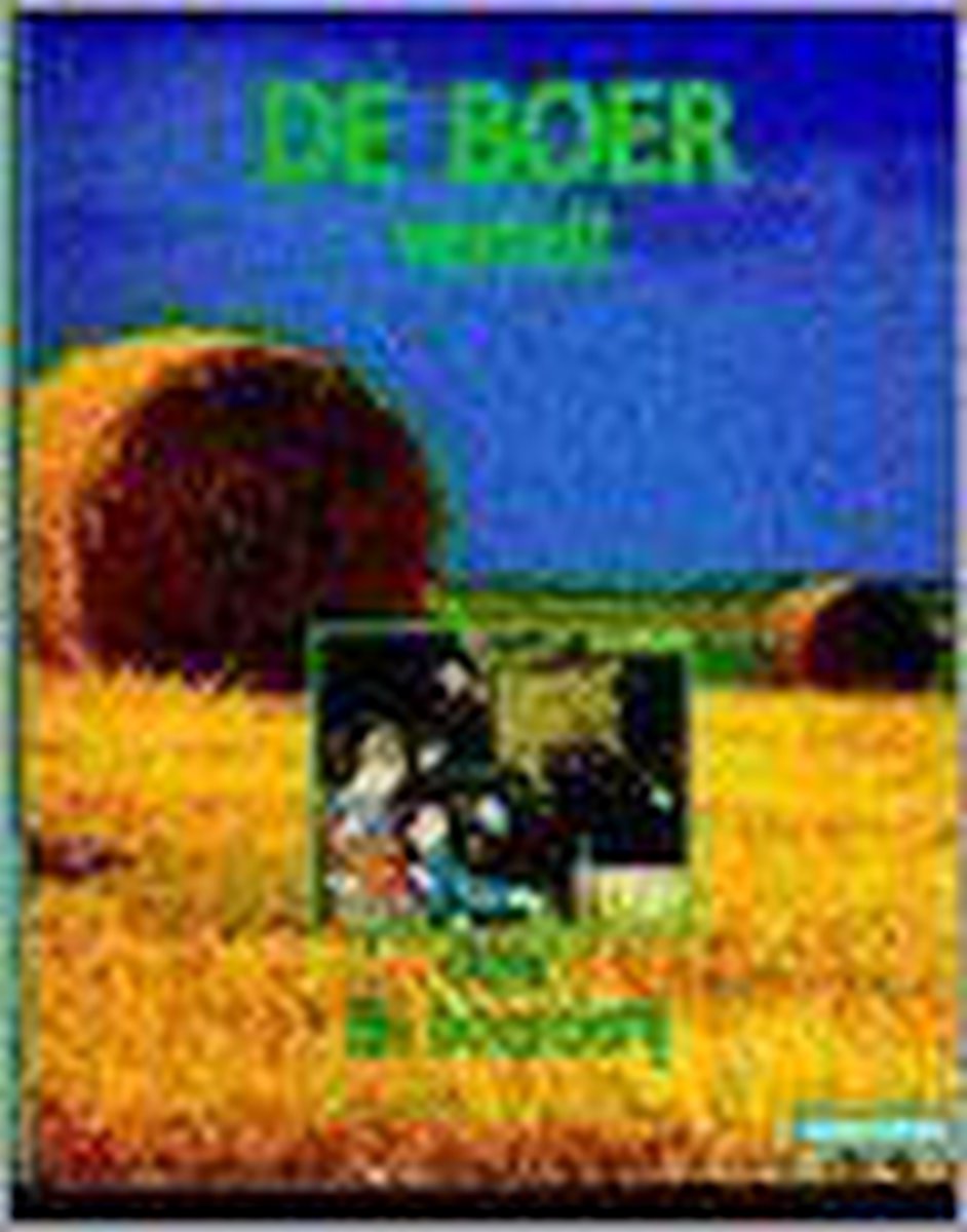 De boer vertelt over de boerderij / Actief in de natuur