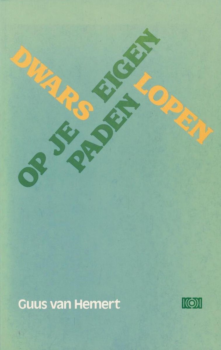 Dwars op je eigen paden lopen