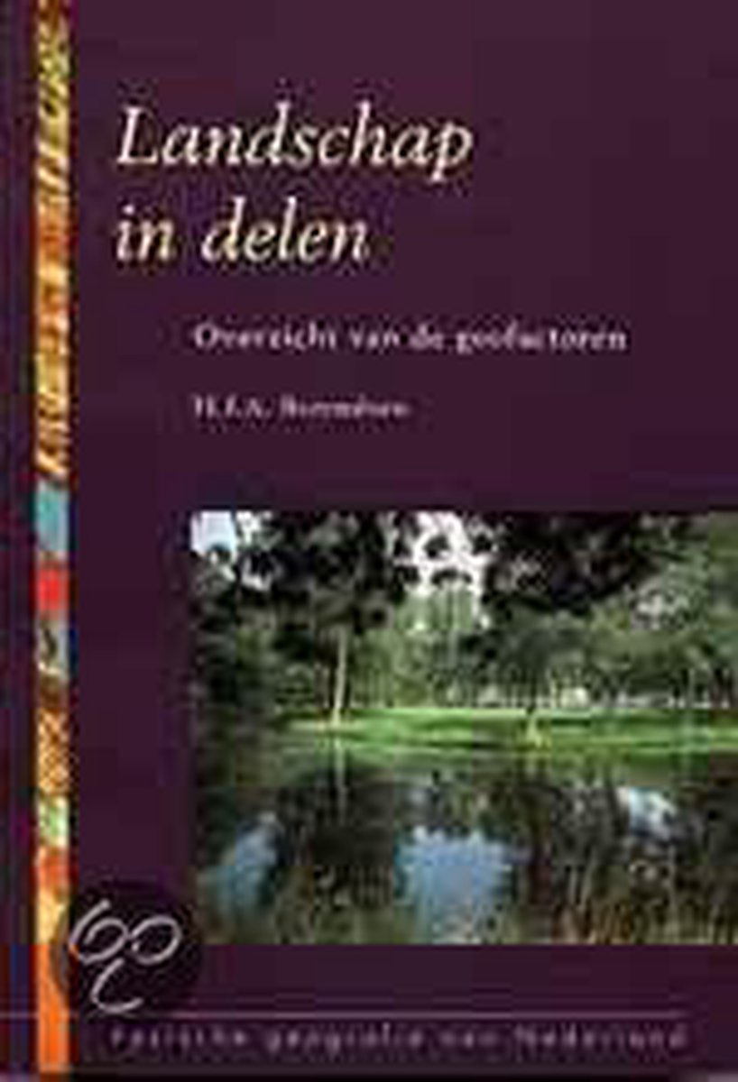 Landschap in delen / Fysische geografie van Nederland / 3