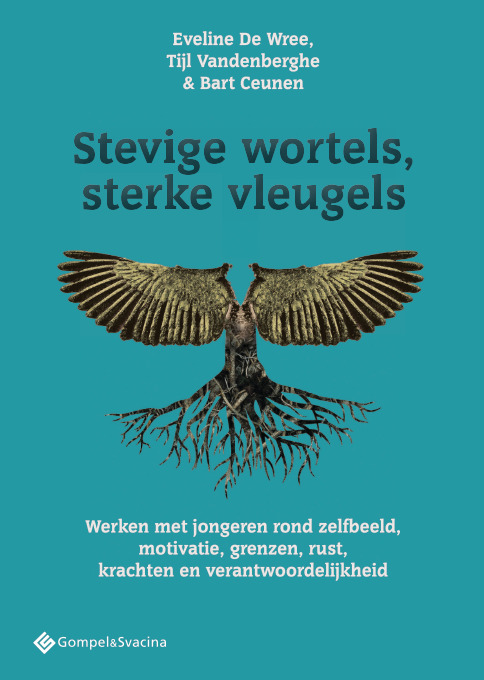 Stevige wortels, sterke vleugels