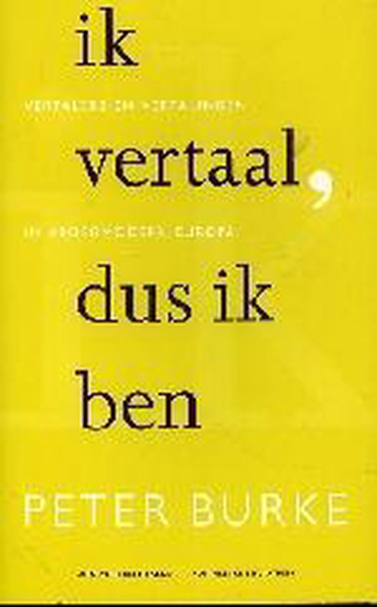 Ik vertaal, dus ik ben