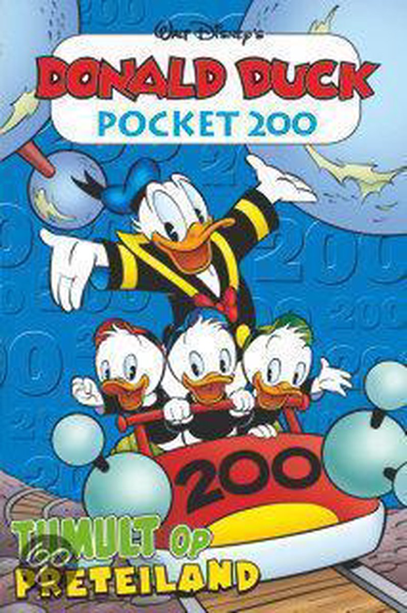 Tumult op Preteiland / Donald Duck pocket / 200